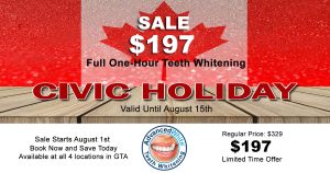 Promotional banner announcing Civic Holiday sale: $197 for full one-hour teeth whitening, with a maple leaf background reading 'CIVIC HOLIDAY'.